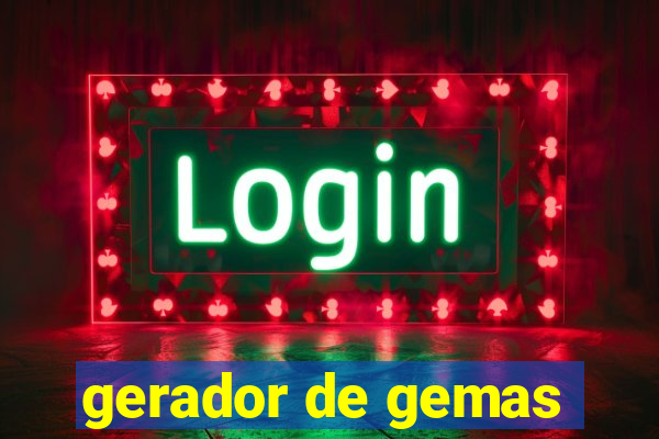 gerador de gemas